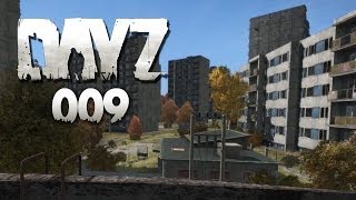 DAYZ #009 - Zombieüberfall in Überlänge [HD+] | Let's Play DayZ