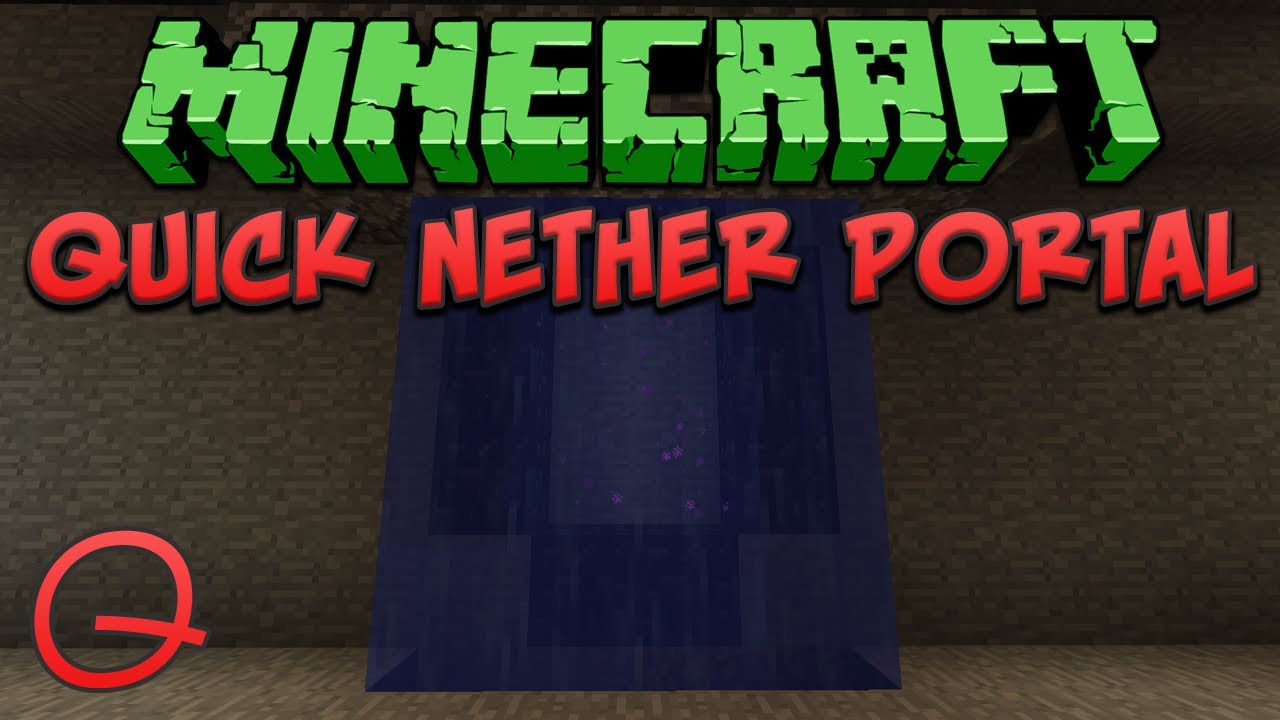 Minecraft Quick Nether Portal Tutorial YouTube