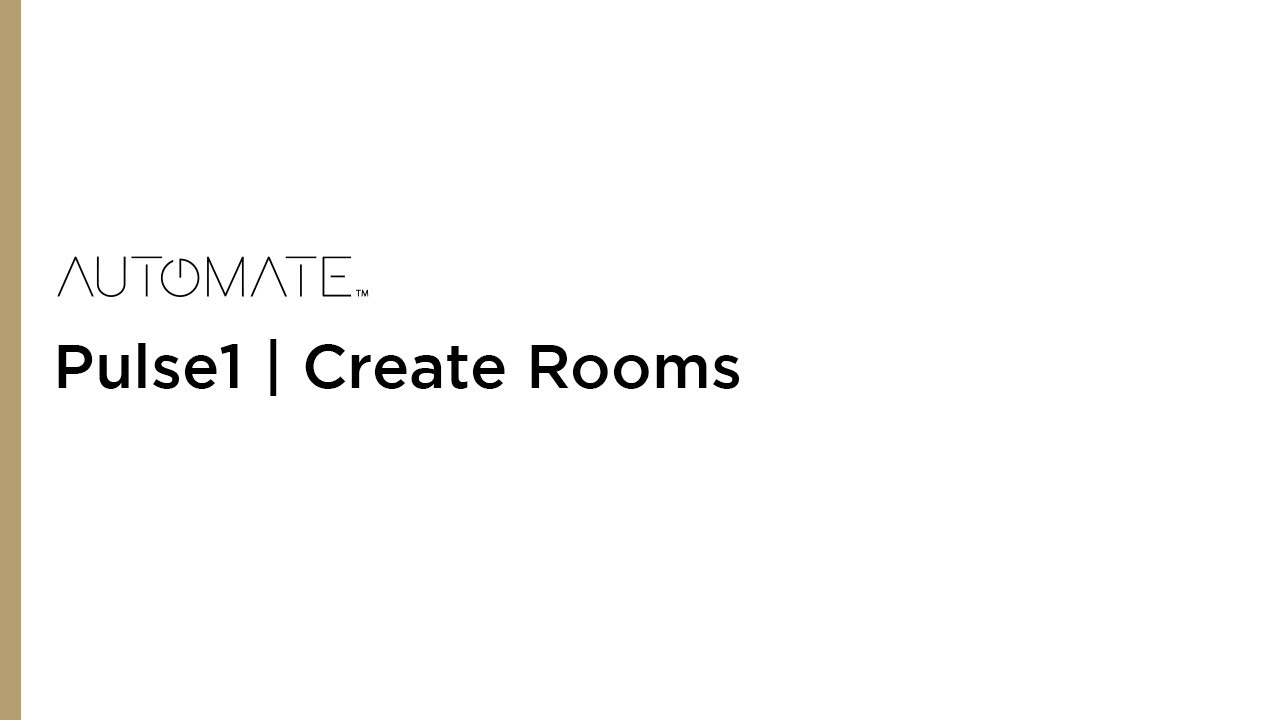 Automate Pulse - Create Rooms