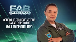 Nesta sexta-feira (11/10), o FAB em Destaque apresenta as principais notícias da Força Aérea Brasileira (FAB) referentes ao período de 04 a 11 de outubro. Nesta edição, você acompanha os voos da aeronave KC-30, que está empregada na 