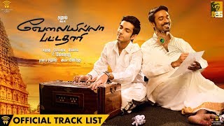 Velai Illa Pattadhaari - Official Track List & Title Song Teaser