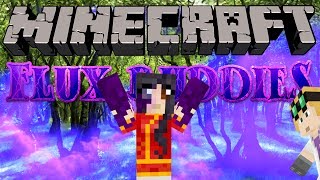 Minecraft - Flux Buddies #26 - Tainted Forest (Yogscast Complete Mod Pack)