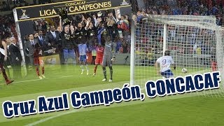 Conexión Azul Final Cruz Azul Toluca: CONCACAF Liga de Campeones