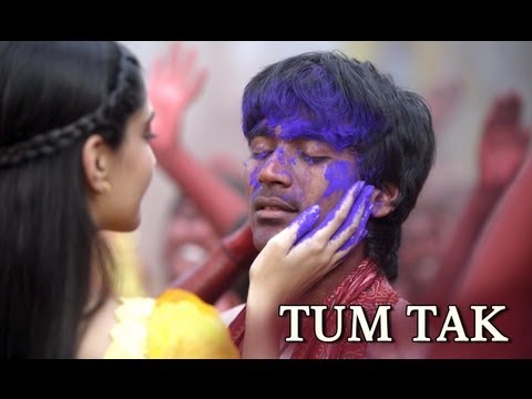 Tum Tak Song - Raanjhanaa ft. Dhanush & Sonam Kapoor