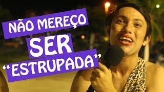 Kekerine - Não mereço ser "estrupada"