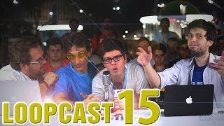 Loopcast #15 - Especial Campus Party 2014