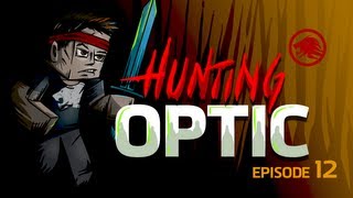 Minecraft: Hunting OpTic - IM DIRECTLY UNDER THEM! (Episode 12)