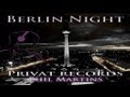 Berlin Night - Phil Martins