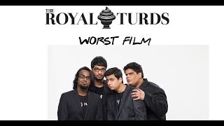 Royal Turds 2013 - Worst Film by Tanmay Bhat, Gursimran Khamba