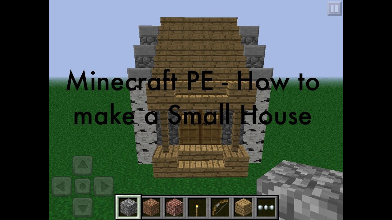 Minecraft PE - How to make a Small House - YouTube