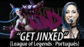 League of Legends - "Get Jinxed" em português