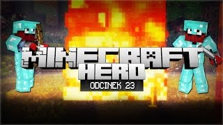 Minecraft HERO - NOWY ŚWIAT! (Odcinek 23)