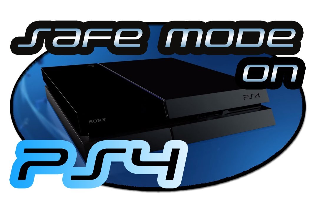 How to Put PS4 in Safe Mode - YouTube