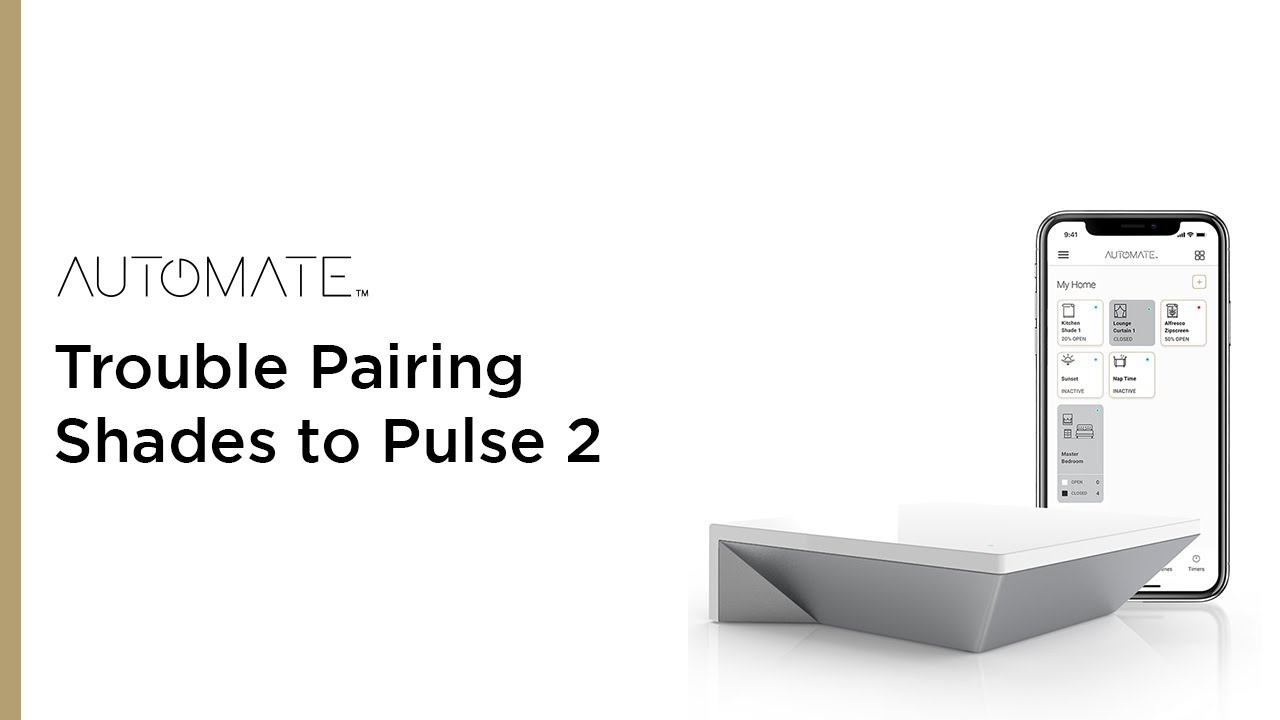 Automate | Pairing Shades to Pulse 2 Hub - App v1 0