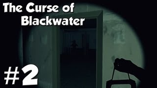 The Curse of Blackwater - SUCESSO! - Parte 2