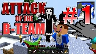 『Attack of the B-Team』#1 - 換裝。養龍。生存 (Minecraft)