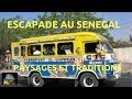 Merveilles d'Afrique les coutumes et traditions du Sénégal populaire
