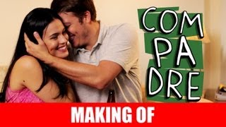 MAKING OF - COMPADRE