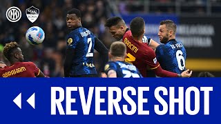 SUPER INTER 🤩🎉?? | INTER 3-1 ROMA | REVERSE SHOT | Pitchside highlights + behind the scene👀⚫🔵????