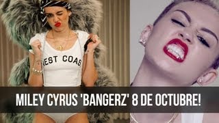 !Miley Cyrus Bangerz Estrena 8 de Octubre!