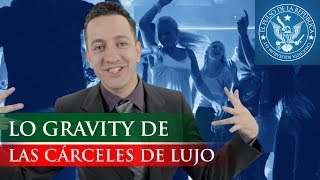 LO GRAVITY DE LAS CÁRCELES DE LUJO - EL PULSO DE LA REPÚBLICA