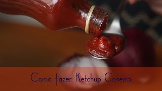 Ketchup Caseiro