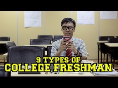 9 Types of College Freshmen