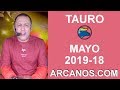 Video Horscopo Semanal TAURO  del 28 Abril al 4 Mayo 2019 (Semana 2019-18) (Lectura del Tarot)