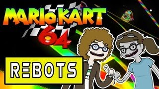 REBOTS | Mario Kart 64