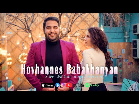 Hovhannes Babakhanyan - Im Sern Uni Anun