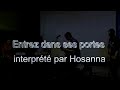 Entrez dans ses portes - (Exo) - par le Groupe Hosanna