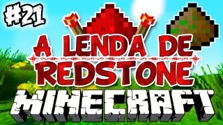 PLANTAÇÃO AUTOMÁTICA! - A Lenda de Redstone: Minecraft #21