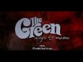 THE GREEN \'Come In\'