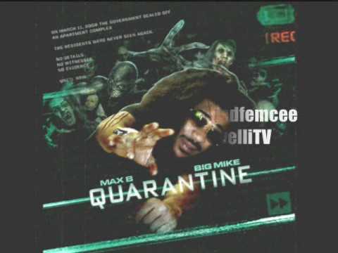 Max B -West Coast Freestyle Prt 1 (Quarantine) *09 Shit* - YouTube