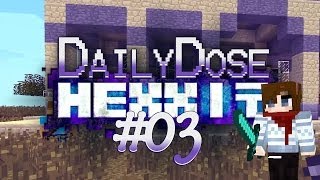 #03 Daily Dose: HEXXIT MINECRAFT [Deutsch] [HD] Villa Kunterbunt