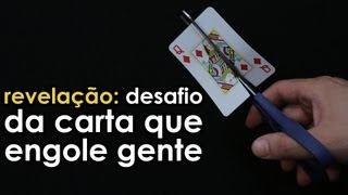 Revelação do desafio da carta que engole gente