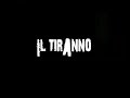 Il Tiranno - Trailer