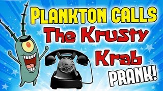 Plankton calls The Krusty Krab - Prank Call (McDonalds)