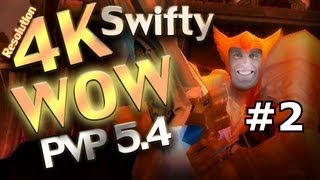 Swifty Wow 4K Resolution 5.4 PTR Pvp part 2