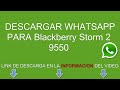 Thumbnail 2 for Descargar Whatsapp Para Blackberry Storm 2 9550 Gratis Thumbnail 2 for Descargar Whatsapp Para Blackberry Storm 2 9550 Gratis