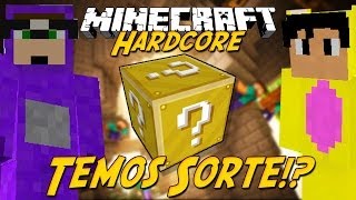 Minecraft Hardcore 2: Sorte Lançada! #1 (Lucky Block)