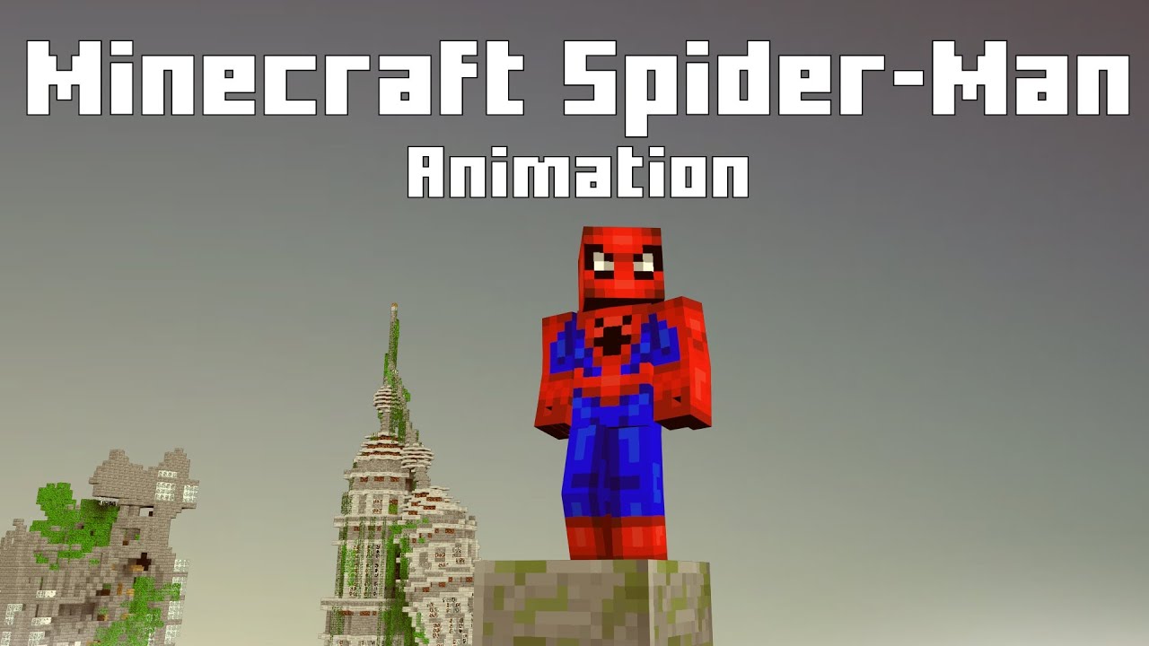 Minecraft Spider-Man Animation - YouTube