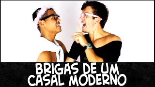 BRIGAS DE UM CASAL MODERNO