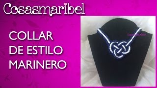 DIY:Collar con nudo estilo marinero.