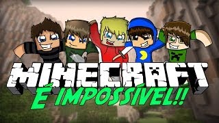 Minecraft: É IMPOSSÍVEL! (Mini-Game)