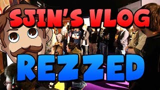 Sjin's Vlog - Rezzed!