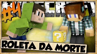 FOTO DA VERGONHA - ROLETA DA MORTE #4 ( Authentic, Hydro )