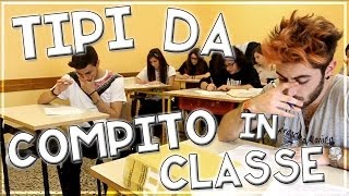 TIPI DA COMPITO IN CLASSE