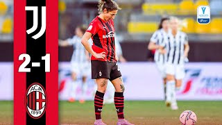 Juve win the Supercoppa at the death | Juventus 2-1 AC Milan | Women's Supercoppa Italiana Final