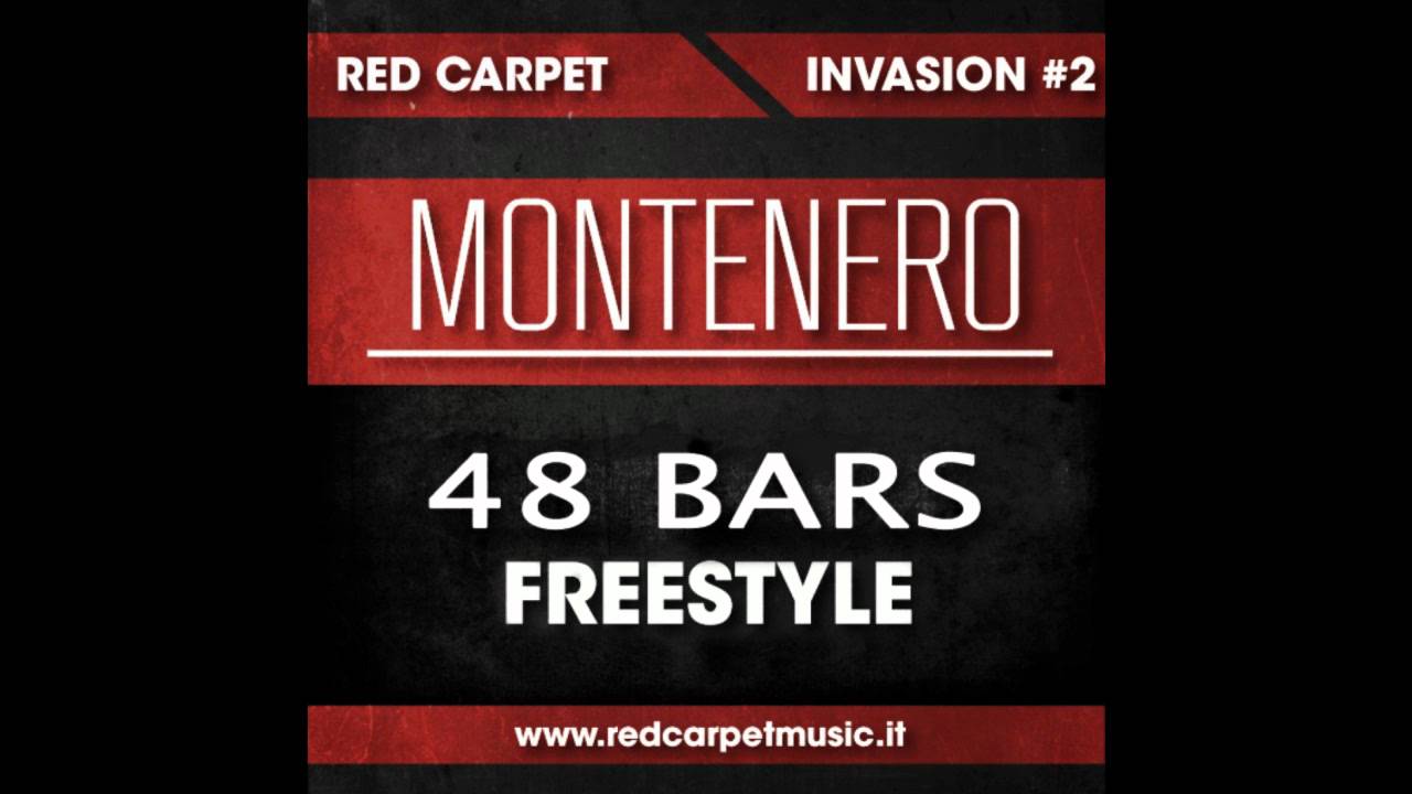 RED CARPET INVASION #2 - MONTENERO - 48 BARS FREESTYLE - (Audio + Link ...